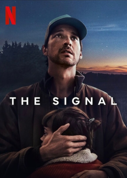 The Signal (Netflix, 2024)